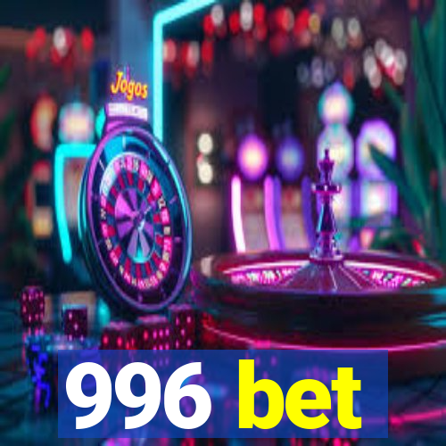 996 bet